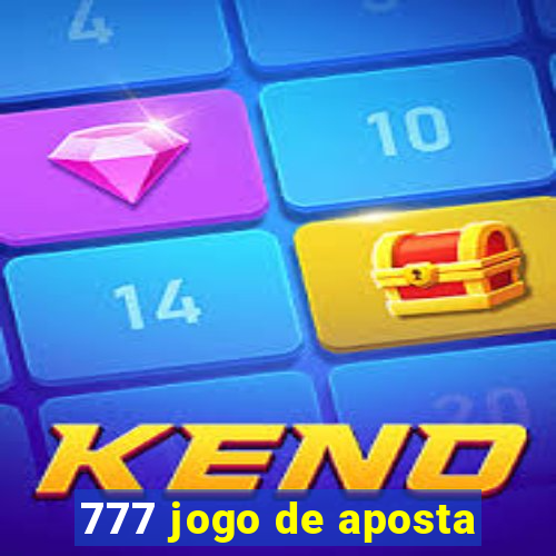 777 jogo de aposta